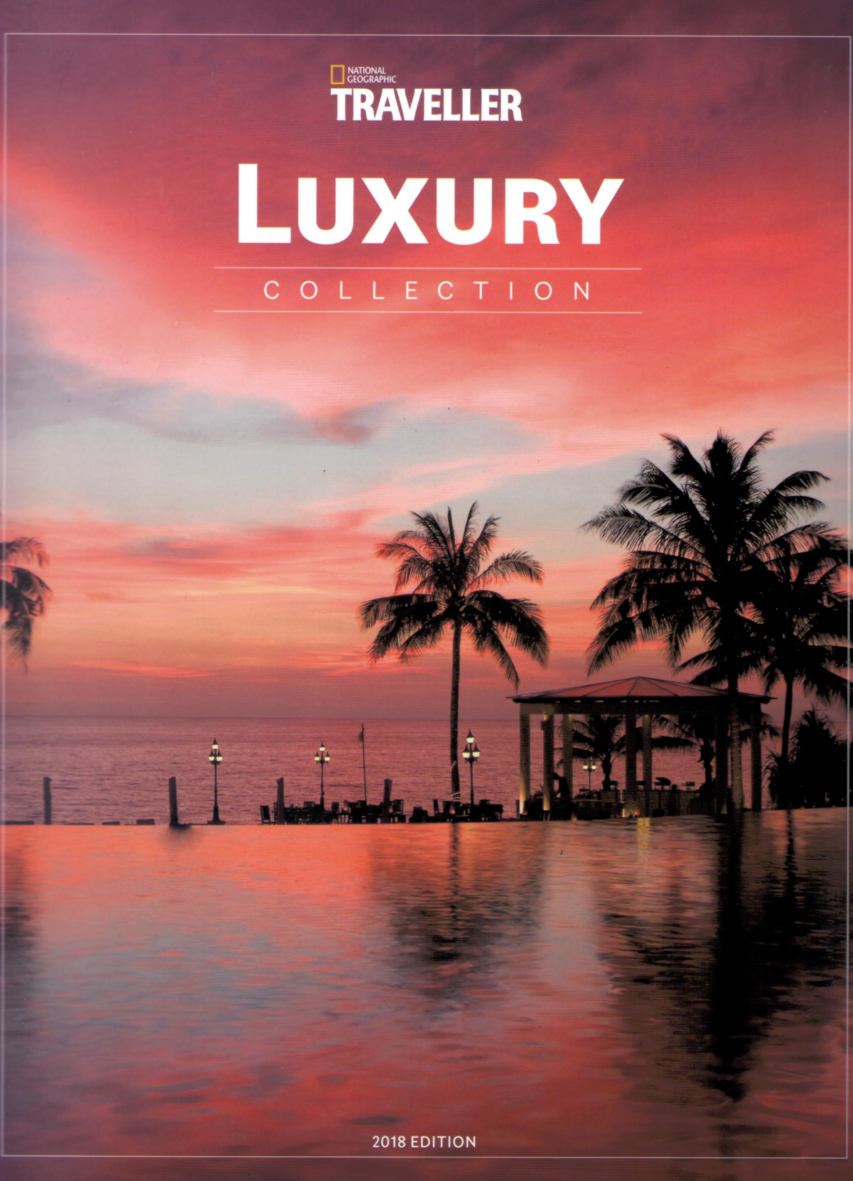 National Geographic Traveller – Luxury Collection 2018